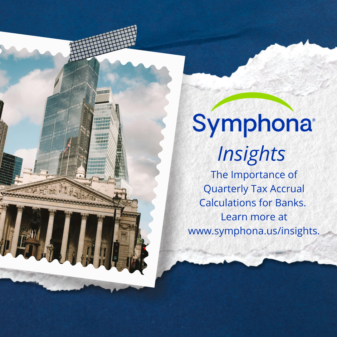 The Importance of Quarterly Tax Accrual Calculations for Banks.